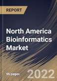 North America Bioinformatics Market Size, Share & Industry Trends Analysis Report By Product & Services (Knowledge Management Tools, Bioinformatics Platforms and Bioinformatics Services), By Sector, By Application, By Country and Growth Forecast, 2022 - 2028- Product Image