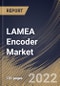 LAMEA Encoder Market Size, Share & Industry Trends Analysis Report By Type (Rotary and Linear), By Application, By Signal Type (Incremental and Absolute), By Technology (Magnetic, Optical, Inductive), By Country and Growth Forecast, 2022 - 2028 - Product Thumbnail Image
