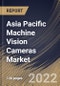 Asia Pacific Machine Vision Cameras Market Size, Share & Industry Trends Analysis Report By End User, By Sensor Type, By Application, By Platform Type, By Vision Type, By Camera Type (Line Scan, Area Scan, and 3D Scan), By Country and Growth Forecast, 2022 - 2028 - Product Thumbnail Image