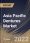 Asia Pacific Dentures Market Size, Share & Industry Trends Analysis Report By Type (Complete and Partial), By Usage (Removable and Fixed), By End-use (Hospitals, Dental Clinics and Others), By Country and Growth Forecast, 2022 - 2028 - Product Image