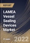 LAMEA Vessel Sealing Devices Market Size, Share & Industry Trends Analysis Report By Application (Laparoscopic Surgery and General Surgery), By End Use, By Product (Instruments, Generators and Accessories), By Country and Growth Forecast, 2022 - 2028 - Product Thumbnail Image