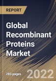 Global Recombinant Proteins Market Size, Share & Industry Trends Analysis Report By Product, By End User, By Application, By Regional Outlook and Forecast, 2022 - 2028- Product Image