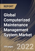 Global Computerized Maintenance Management System Market Size, Share & Industry Trends Analysis Report By Deployment (On-premise and Cloud), By Enterprise Size (Large Enterprises and Small & Medium Enterprises (SMEs)), By End-use, By Regional Outlook and Forecast, 2022 - 2028- Product Image