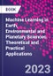 Machine Learning in Earth, Environmental and Planetary Sciences. Theoretical and Practical Applications - Product Image