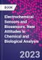 Electrochemical Sensors and Biosensors. New Attitudes in Chemical and Biological Analysis - Product Thumbnail Image