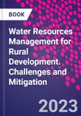 Water Resources Management for Rural Development. Challenges and Mitigation- Product Image