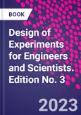 Design of Experiments for Engineers and Scientists. Edition No. 3- Product Image