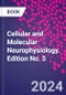 Cellular and Molecular Neurophysiology. Edition No. 5 - Product Thumbnail Image