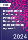 Biosensors for Foodborne Pathogen Detection. A Rapid Detection Approach- Product Image
