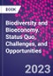 Biodiversity and Bioeconomy. Status Quo, Challenges, and Opportunities - Product Thumbnail Image