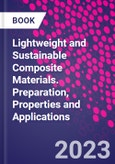 Lightweight and Sustainable Composite Materials. Preparation, Properties and Applications- Product Image