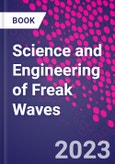 Science and Engineering of Freak Waves- Product Image