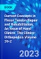 Current Concepts in Flexor Tendon Repair and Rehabilitation, An Issue of Hand Clinics. The Clinics: Orthopedics Volume 39-2 - Product Image