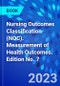 Nursing Outcomes Classification (NOC). Measurement of Health Outcomes. Edition No. 7 - Product Thumbnail Image