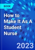 How to Make It As A Student Nurse- Product Image