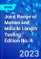 Joint Range of Motion and Muscle Length Testing. Edition No. 4 - Product Thumbnail Image