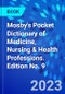 Mosby's Pocket Dictionary of Medicine, Nursing & Health Professions. Edition No. 9 - Product Thumbnail Image