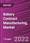Bakery Contract Manufacturing Market - Product Image