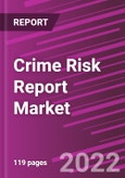 Crime Risk Report Market- Product Image