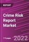 Crime Risk Report Market - Product Image
