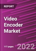 Video Encoder Market- Product Image