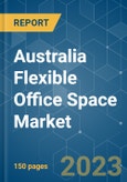 Australia Flexible Office Space Market - Growth, Trends, COVID-19 Impact, and Forecasts (2023 - 2028)- Product Image