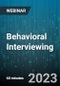 Behavioral Interviewing: Hire the Right Talent with the Right Skills and Fit for the Right Positions - Webinar (Recorded) - Product Image