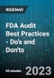 FDA Audit Best Practices - Do's and Don'ts - Webinar (Recorded) - Product Thumbnail Image