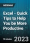 Excel - Quick Tips to Help You be More Productive - Webinar (Recorded) - Product Image