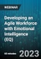 Developing an Agile Workforce with Emotional Intelligence (EQ) - Webinar (Recorded) - Product Image