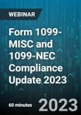 Form 1099-MISC and 1099-NEC Compliance Update 2023 - Webinar (Recorded)- Product Image