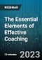 The Essential Elements of Effective Coaching - Webinar (Recorded) - Product Image