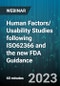 Human Factors/ Usability Studies following ISO62366 and the new FDA Guidance - Webinar (Recorded) - Product Image