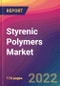 Styrenic Polymers Market Size, Market Share, Application Analysis, Regional Outlook, Growth Trends, Key Players, Competitive Strategies and Forecasts, 2022 to 2030 - Product Thumbnail Image