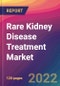 Rare Kidney Disease Treatment Market Size, Market Share, Application Analysis, Regional Outlook, Growth Trends, Key Players, Competitive Strategies and Forecasts, 2022 to 2030 - Product Image