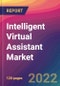 Intelligent Virtual Assistant (IVA) Market Size, Market Share, Application Analysis, Regional Outlook, Growth Trends, Key Players, Competitive Strategies and Forecasts, 2022 to 2030 - Product Thumbnail Image