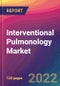 Interventional Pulmonology Market Size, Market Share, Application Analysis, Regional Outlook, Growth Trends, Key Players, Competitive Strategies and Forecasts, 2022 to 2030 - Product Thumbnail Image