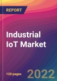 Industrial IoT Market Size, Market Share, Application Analysis, Regional Outlook, Growth Trends, Key Players, Competitive Strategies and Forecasts, 2022 to 2030- Product Image