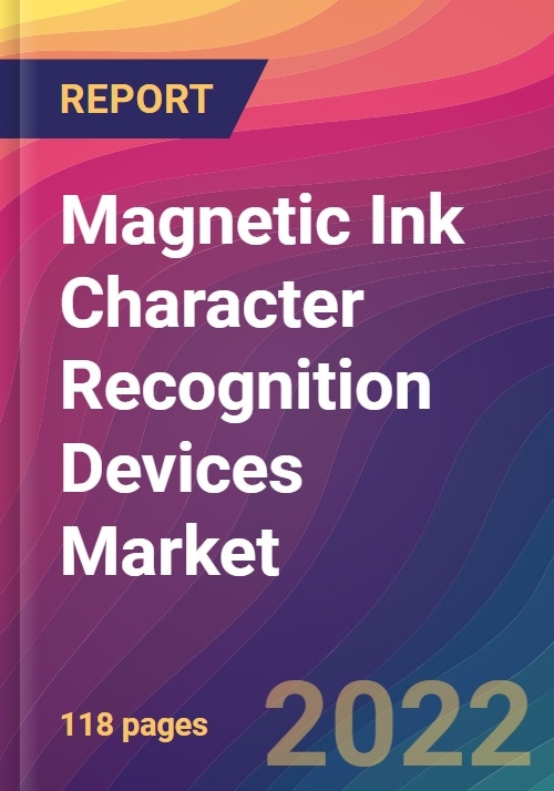 Ink Character Recognition (MICR) Devices Market Size, Market