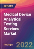 Medical Device Analytical Testing Services Market Size, Market Share, Application Analysis, Regional Outlook, Growth Trends, Key Players, Competitive Strategies and Forecasts, 2022 to 2030- Product Image