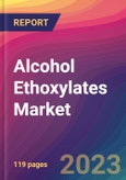 Alcohol Ethoxylates Market Size, Market Share, Application Analysis, Regional Outlook, Growth Trends, Key Players, Competitive Strategies and Forecasts, 2022 to 2030- Product Image
