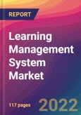 Learning Management System Market Size, Market Share, Application Analysis, Regional Outlook, Growth Trends, Key Players, Competitive Strategies and Forecasts, 2022 to 2030- Product Image