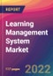 Learning Management System Market Size, Market Share, Application Analysis, Regional Outlook, Growth Trends, Key Players, Competitive Strategies and Forecasts, 2022 to 2030 - Product Thumbnail Image