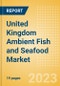 United Kingdom (UK) Ambient (Canned) Fish and Seafood (Fish and Seafood) Market Size, Growth and Forecast Analytics, 2021-2026 - Product Image
