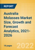 Australia Molasses (Syrups and Spreads) Market Size, Growth and Forecast Analytics, 2021-2026- Product Image