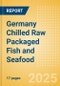 Germany Chilled Raw Packaged Fish and Seafood - Whole Cuts (Fish and Seafood) Market Size, Growth and Forecast Analytics, 2023-2028 - Product Image
