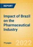 Impact of Brazil on the Pharmaceutical Industry - Thematic Intelligence- Product Image