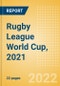 Rugby League World Cup, 2021 - Post Event Analysis - Product Image