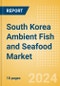 South Korea Ambient (Canned) Fish and Seafood (Fish and Seafood) Market Size, Growth and Forecast Analytics, 2023-2028 - Product Thumbnail Image