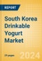 South Korea Drinkable Yogurt (Dairy and Soy Food) Market Size, Growth and Forecast Analytics, 2023-2028 - Product Thumbnail Image